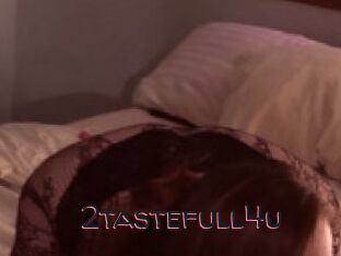 2tastefull4u