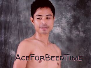 AceForBeedTime