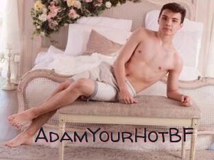 AdamYourHotBF