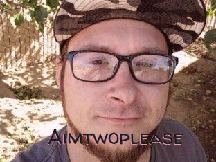 Aimtwoplease