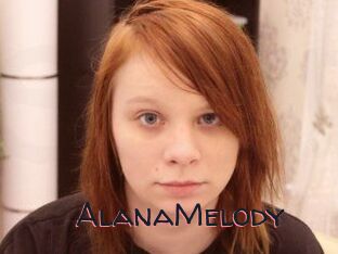 AlanaMelody