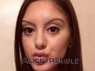 AliceTremble