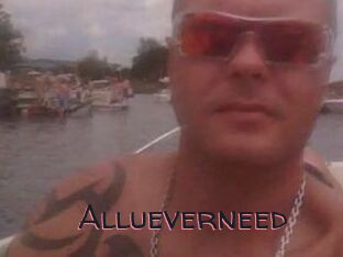 Allueverneed