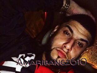 Amaribangz610