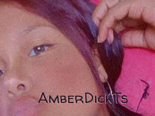 AmberDickTs