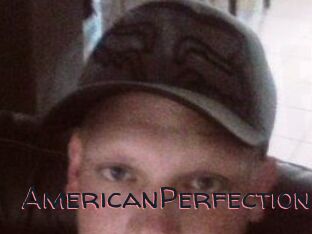 AmericanPerfection