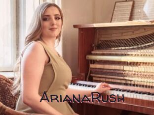 ArianaRush