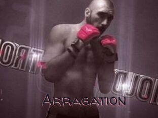 Arragation