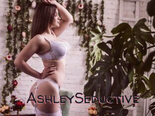 AshleySeductive