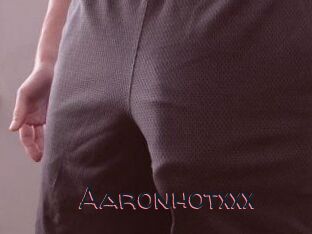 Aaronhotxxx