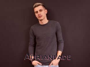 Adrianfade