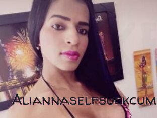 Aliannaselfsuckcum