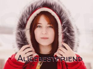 Alicebestfriend