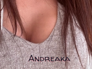Andreaka