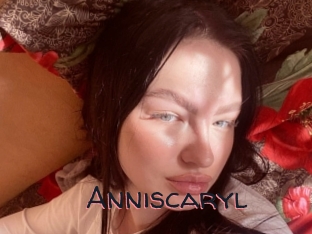 Anniscaryl