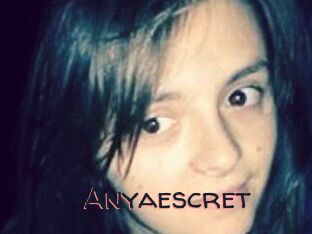 Anyaescret