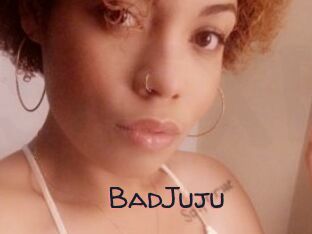 BadJuju