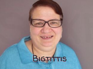 Bigtittis