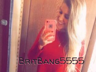 BritBang5555