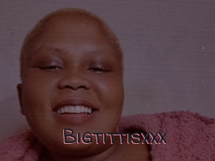 Bigtittisxxx