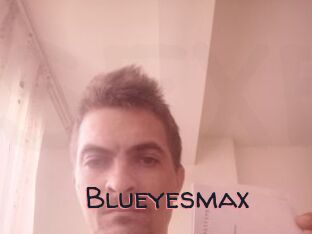 Blueyesmax