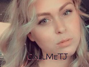 CallMeTJ