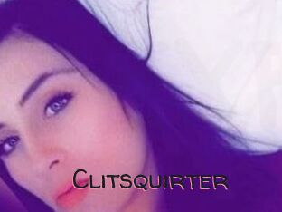 Clitsquirter