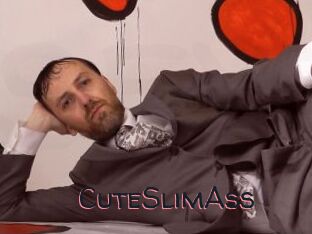 CuteSlimAss