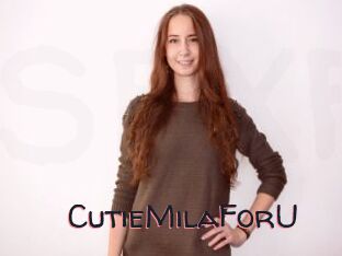 CutieMilaForU