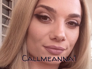 Callmeanna1
