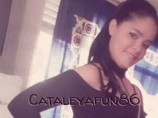Cataleyafun86