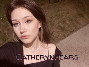 Catherynfears