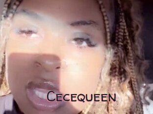 Cecequeen