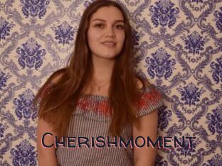 Cherishmoment