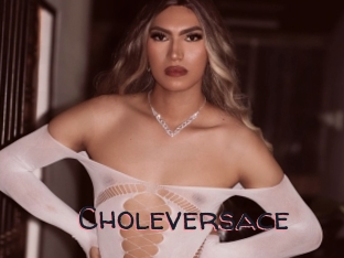 Choleversace
