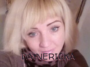 DAYNERICKA