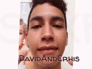 DavidAndCrhis
