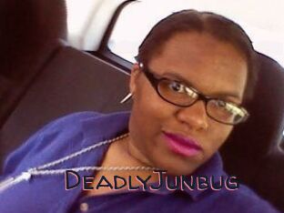 DeadlyJunbug