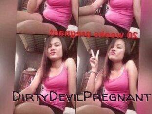 DirtyDevilPregnant