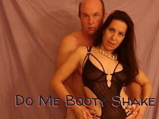 Do_Me_Booty_Shake