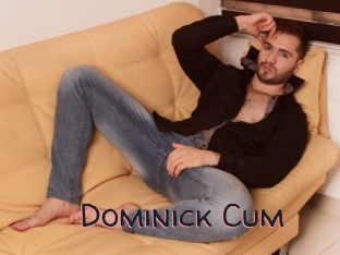 Dominick_Cum