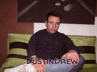 Dustin_Drew