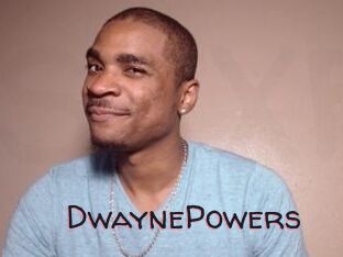 DwaynePowers