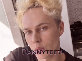 Dannyteeth
