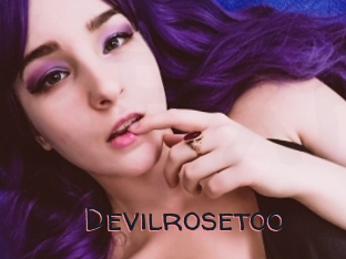 Devilrosetoo