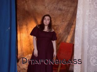Ditafonbigass