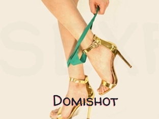 Domishot