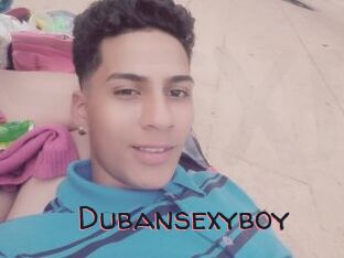 Dubansexyboy