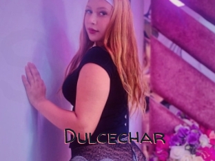 Dulcechar