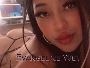 Evangeline_Wet